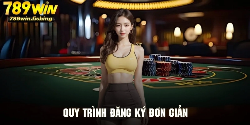 Thao tác thực hiện đăng ký 789Win đơn giản và nhanh chóng