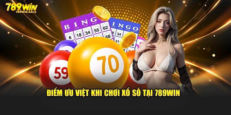 Những yếu tố giúp sảnh xổ số 789win nhận được nhiều yêu thích